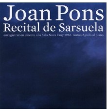 Joan Pons - Recital de Sarsuela