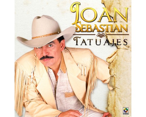 Joan Sebastian - Tatuajes