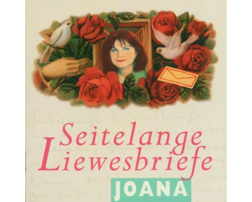 Joana - Seitelange Liewesbriefe