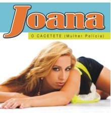 Joana - O cacetete (mulher policia)