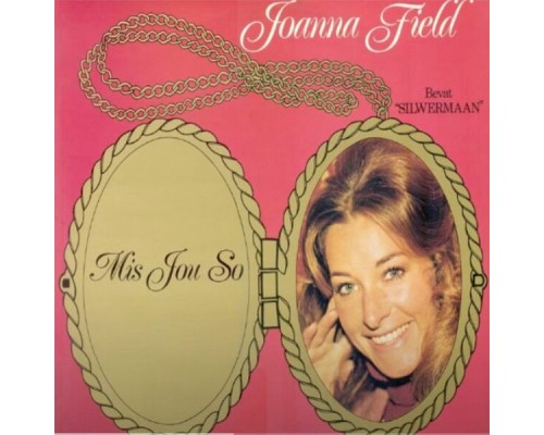 Joanna Field - Mis Jou So