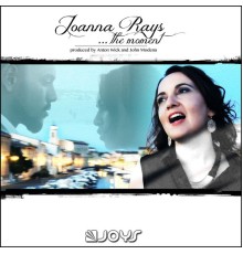 Joanna Rays - The Moment