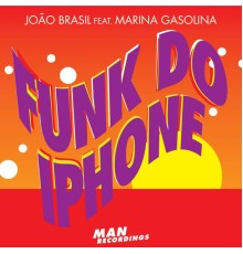 Joao Brasil - Funk do Iphone