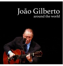 Joao Gilberto - Around The World (Live)