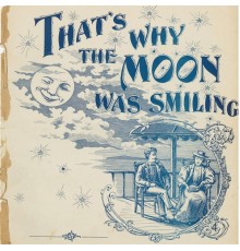 Joao Gilberto - That's Why The Moon Was Smiling