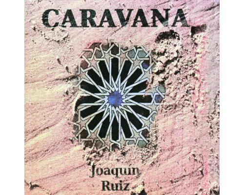 Joaquin Ruiz - Caravana