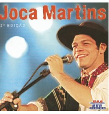 Joca Martins - Xucro Ofício