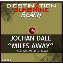 Jochan Dale - Miles Away