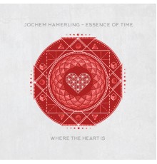 Jochem Hamerling - Essence of Time