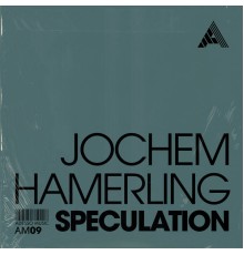 Jochem Hamerling - Speculation