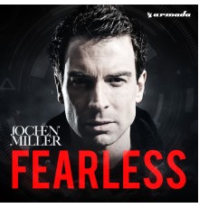 Jochen Miller - Fearless