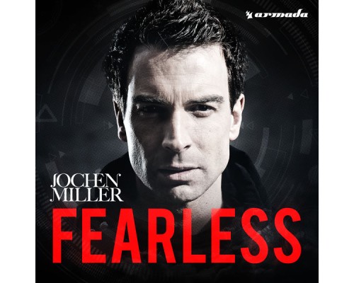 Jochen Miller - Fearless