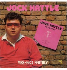 Jock Hattle - Yes-No Family