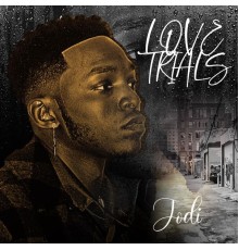 Jodi - Love Trials