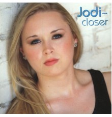 Jodi - Closer