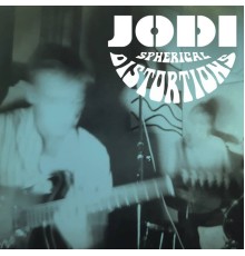 Jodi - Spherical Distortions