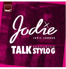 Jodie Connor - Talk (Remixes)