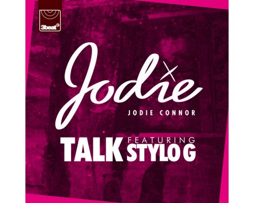 Jodie Connor - Talk (Remixes)