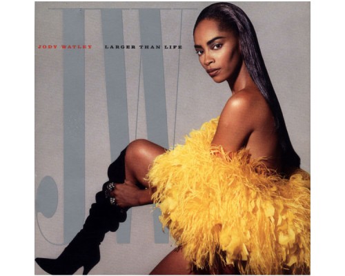 Jody Watley - Larger Than Life