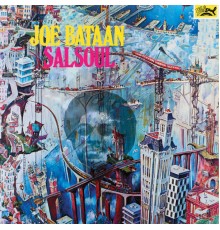 Joe Bataan - SalSoul