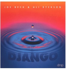 Joe Beck & Ali Ryerson - Django