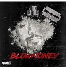 Joe Blow - BlowMoney