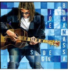 Joe Bonamassa - Sloe Gin