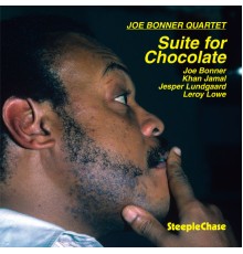 Joe Bonner - Suite for Chocolate