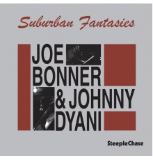 Joe Bonner & Johnny Dyani - Suburban Fantasies