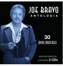 Joe Bravo - 30 Joyas Musicales