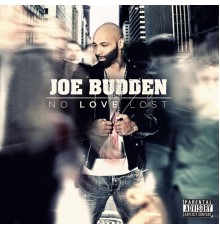 Joe Budden - No Love Lost