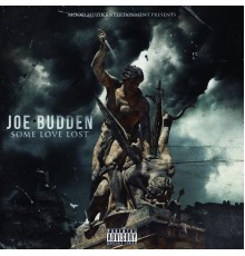 Joe Budden - Some Love Lost