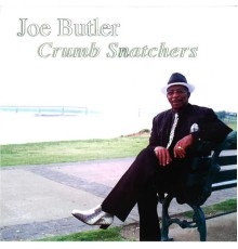 Joe Butler - Crumb Snatchers