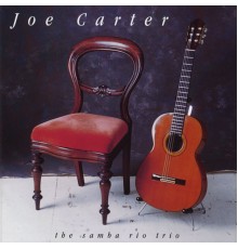 Joe Carter - The Samba Rio Trio