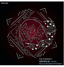 Joe Di Bianco - Vertigo EP