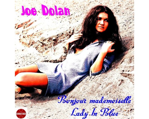 Joe Dolan - Bonjour mademoiselle