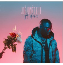 Joe Dwet File - A deux