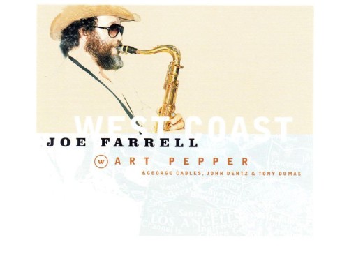 Joe Farrell - West Coast