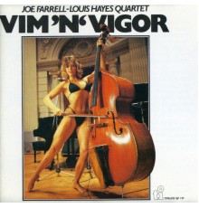 Joe Farrell & Louis Hayes Quartet - Vim 'N' Vigor