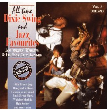 Joe "Fingers" Webster - All Time Dixie Swing & Jazz Favourites Vol.2