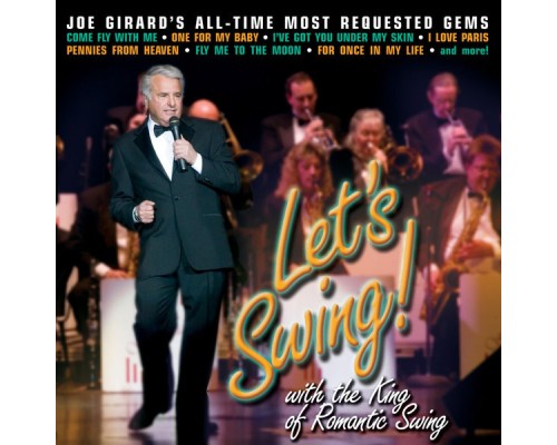 Joe Girard - Let's Swing!