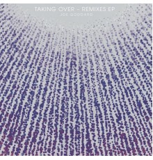 Joe Goddard - Taking Over Remixes