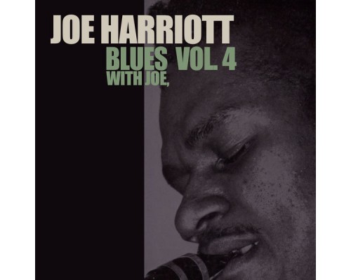Joe Harriott - Blues with Joe, Vol. 4