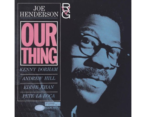 Joe Henderson - Our Thing