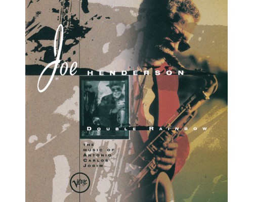 Joe Henderson - Double Rainbow