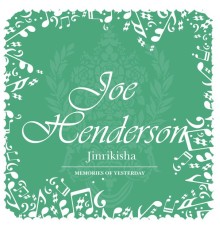 Joe Henderson - Jinrikisha