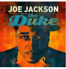 Joe Jackson - The Duke