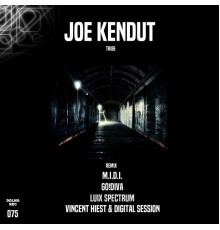 Joe Kendut - Tribe