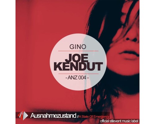 Joe Kendut - Gino (Original Mix)