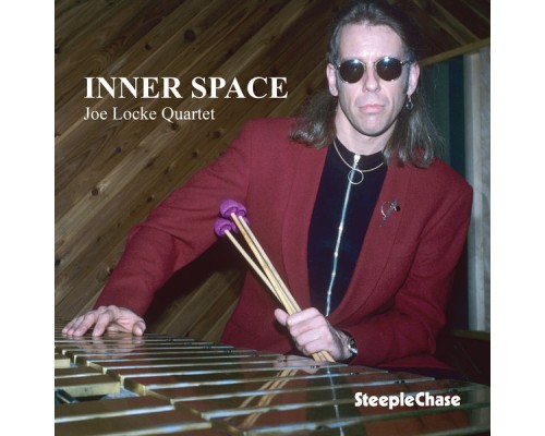 Joe Locke - Inner Space